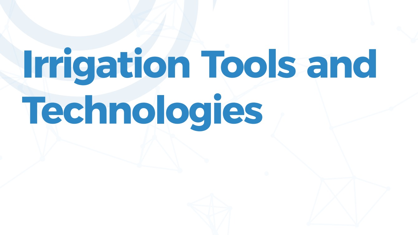 Irrigation Tools and Technologies card